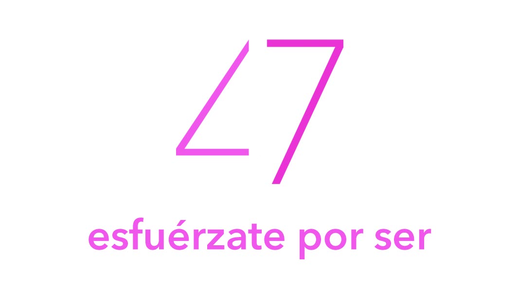 esfuérzate por ser