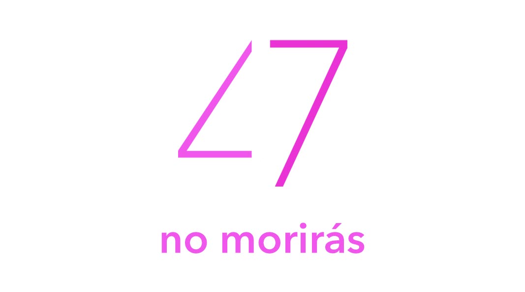 no morirás