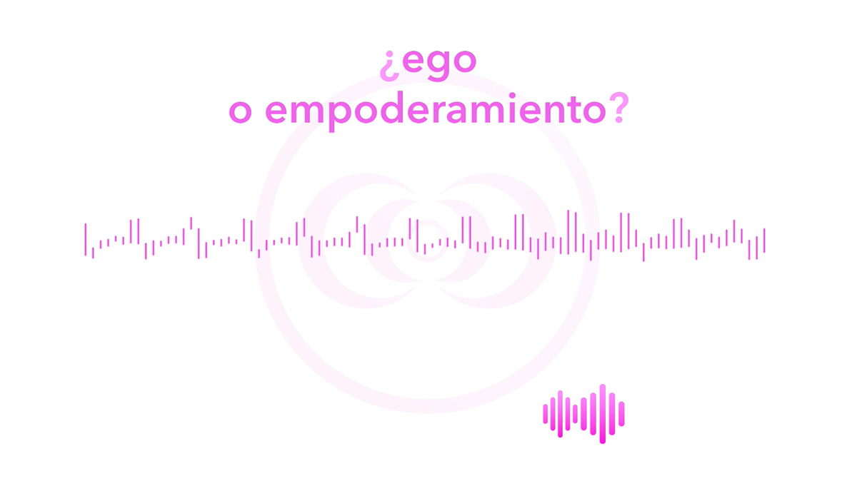 ¿ego o empoderamiento?
